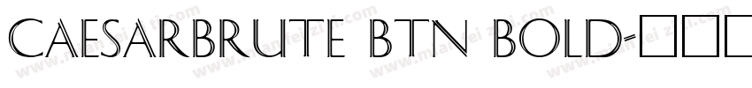 CaesarBrute BTN Bold字体转换